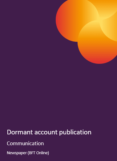  Dormant account publication Communication Newspaper (BFT Online)