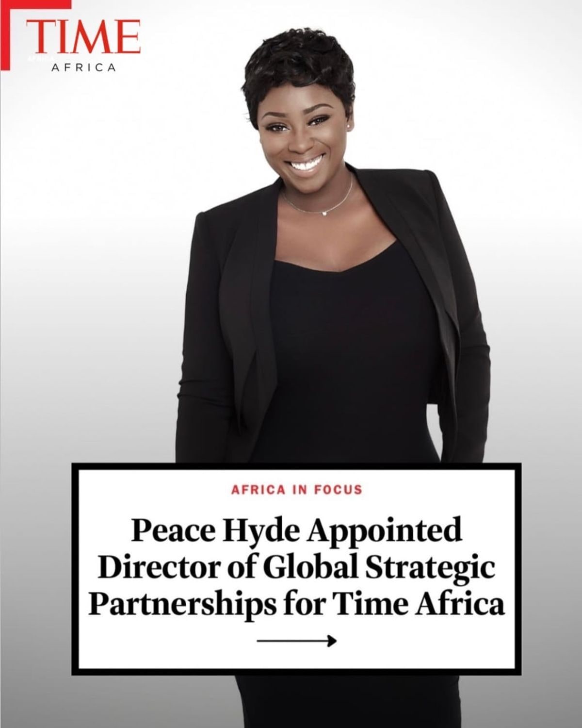 Media Mogul Peace Hyde appointed Director of Global Strategic Partnerships for Time Africa