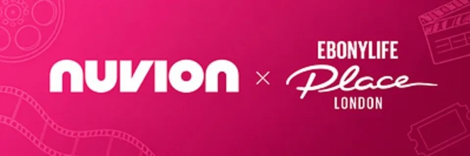Nuvion partners with EbonyLife Place London to support African creative businesses