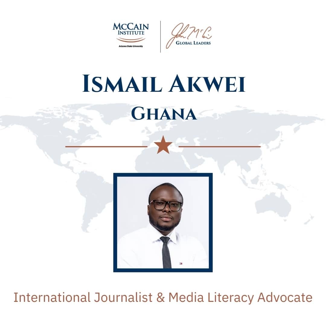 Ghanaian journalist Ismail Akwei selected for 2024 McCain Global Leaders Program