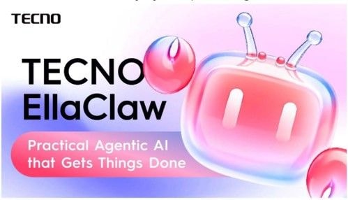 TECNO unveils EllaClaw AI assistant with cross-app integration