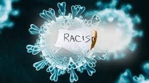 Corona virus and the rise of racism