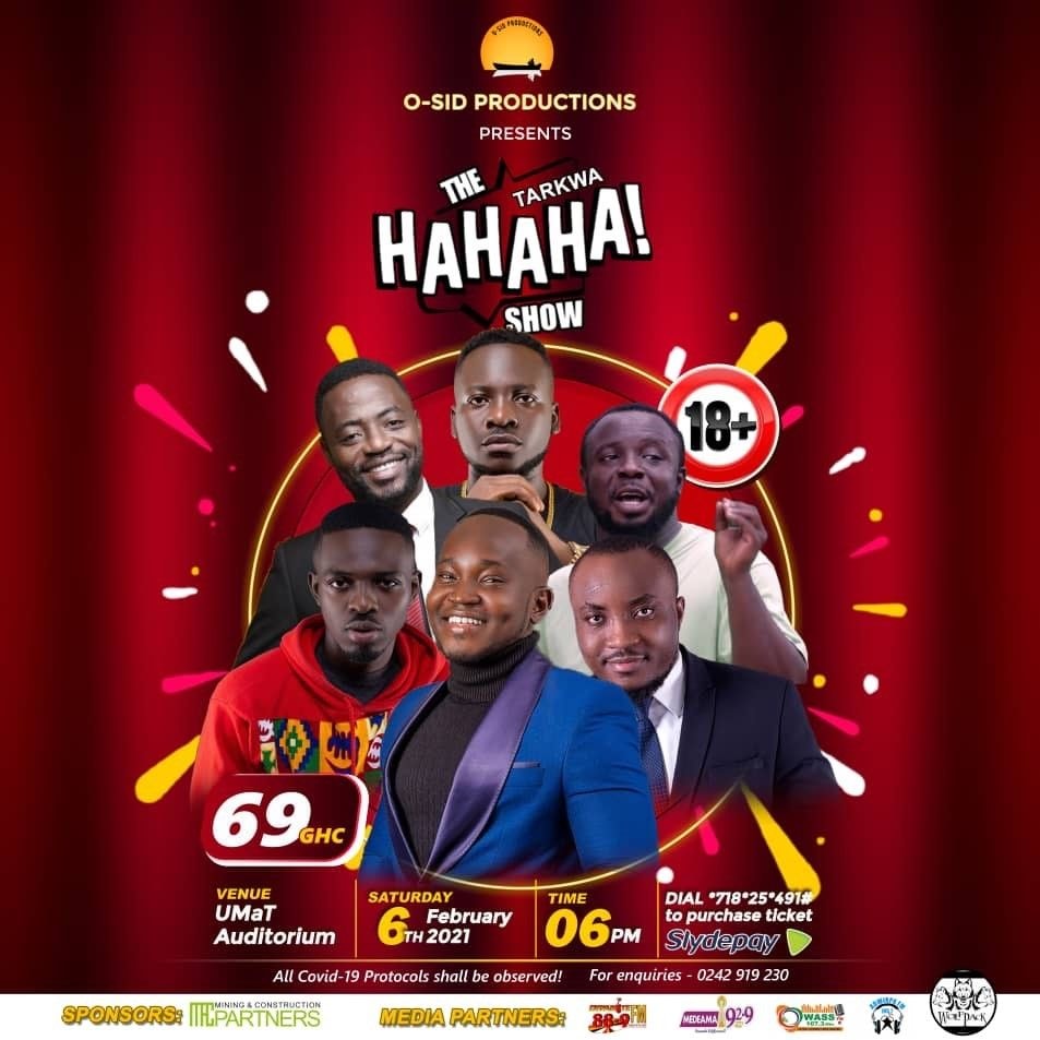The Hahaha show set for another hilarious show in Tarkwa