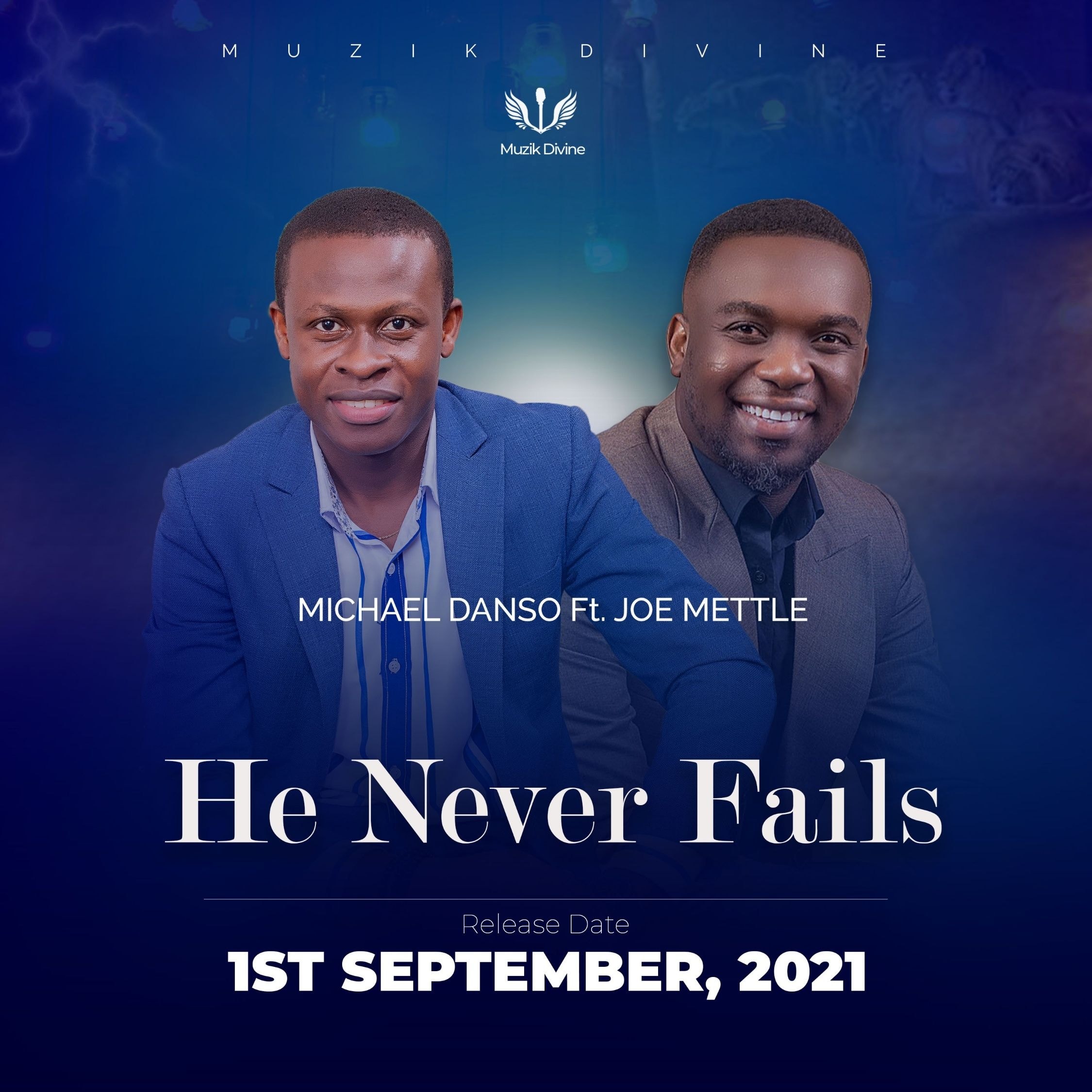 Michael Danso to serve ‘He Never Fails’ with Joe Mettle