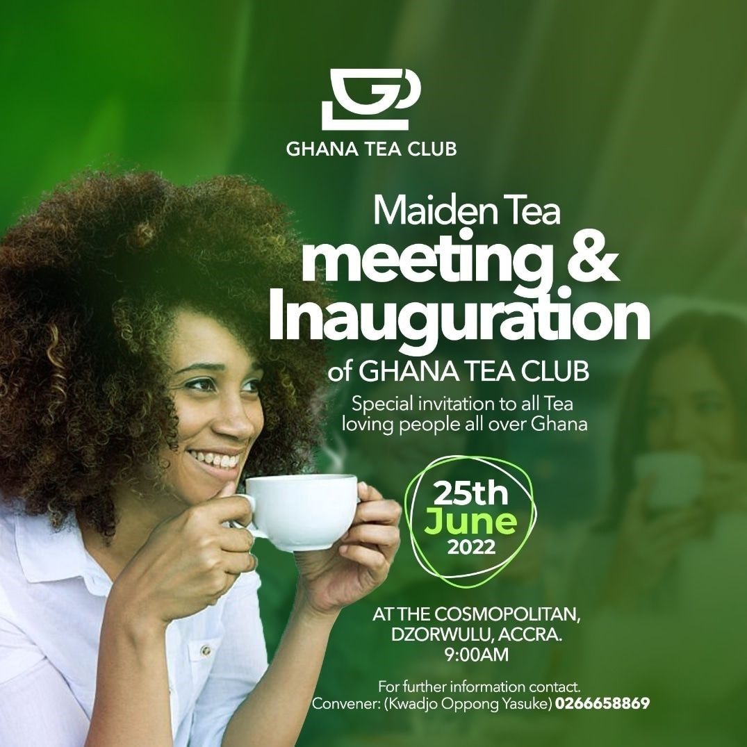 First ever Ghana Tea Club opens today
