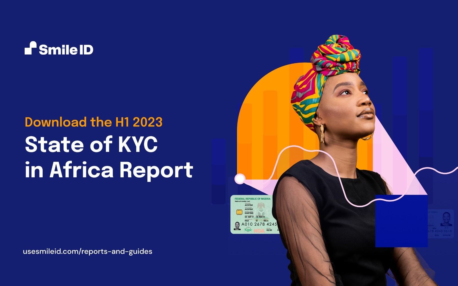Smile ID half-year 2023 state of KYC report highlights NIA strides with Ghanacard