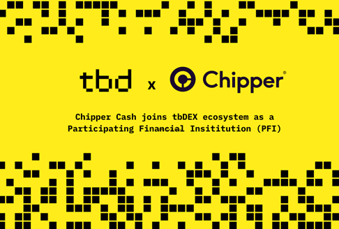 TBD expands in Africa…adding Chipper Cash to growing tbDEX ecosystem