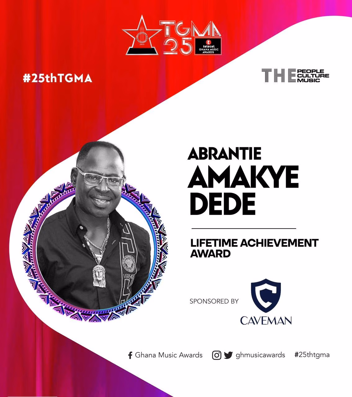 Amakye Dede to be honoured with Lifetime Achievement Award at 25th TGMA