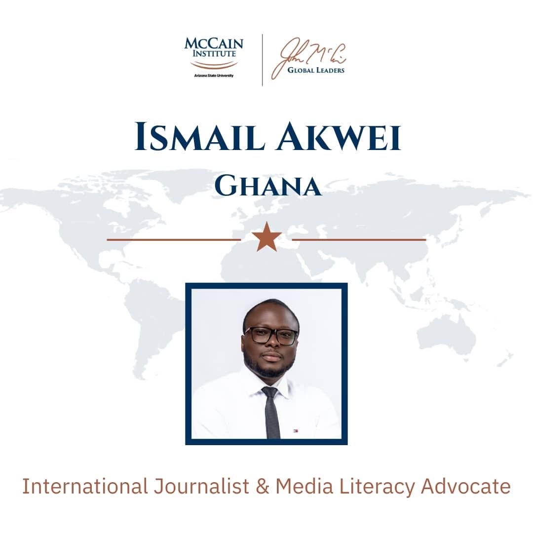 Ghanaian journalist Ismail Akwei selected for 2024 McCain Global Leaders Program