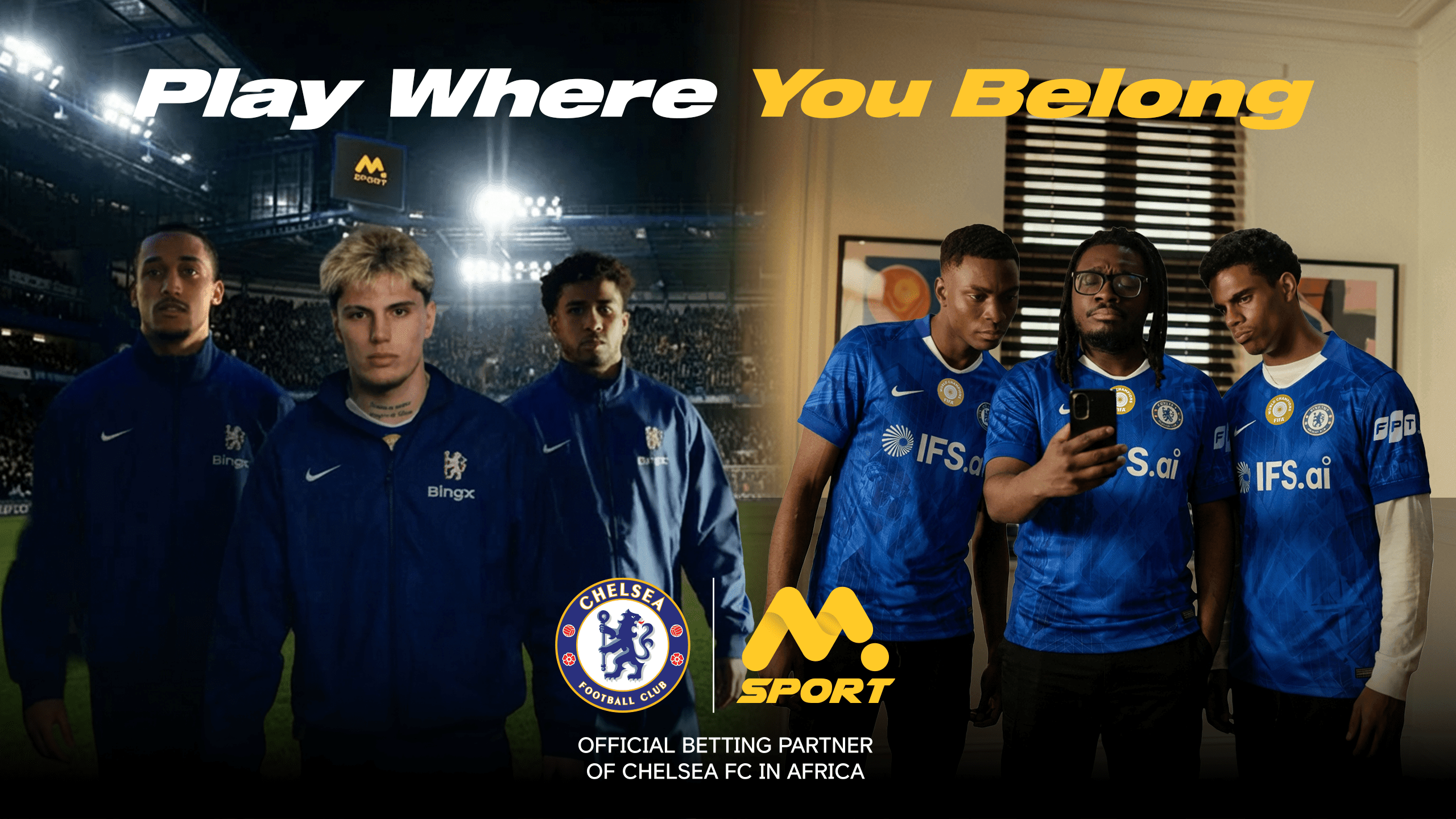 Play Where You Belong: The game starts before kick-off: MSport x Chelsea FC