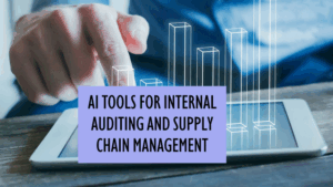 Integrating AI tools in internal auditing and supply chain management: A professional showcase